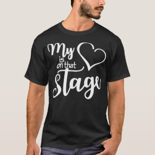 Camiseta Dance Mom Tee My Heart Se Encuentra En Ese Escenar