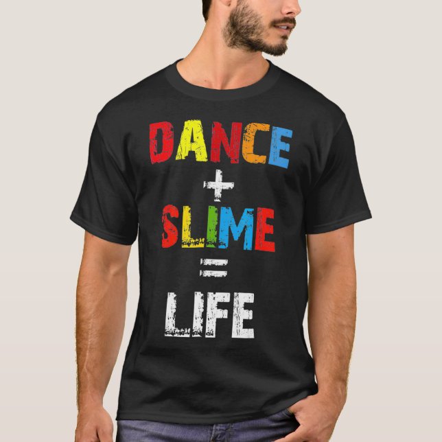 Camiseta Dance Slime Life (Anverso)