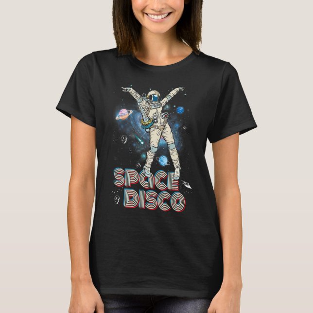 Camiseta Dancing El espacio astronauta la discoteca los mov (Anverso)
