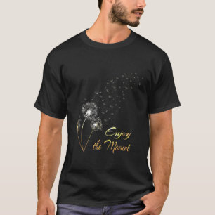 Camiseta Dandelion Disfruta Del Moment Meadow Flores Espora