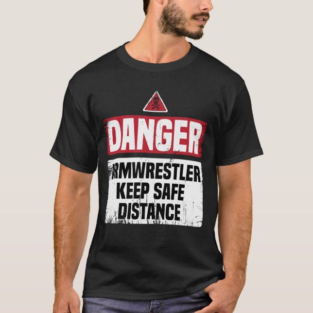 Camiseta Danger Armwrestling Funny Dad Gift (Anverso)