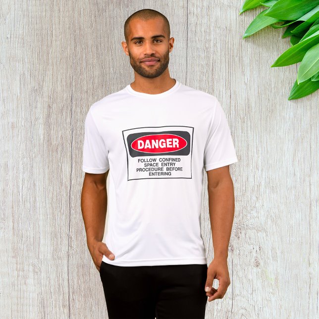 Camiseta Danger Confined Space Entry Safety Warning (Subido por el creador)