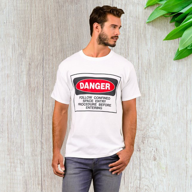 Camiseta Danger Confined Space Entry Safety Warning (Subido por el creador)