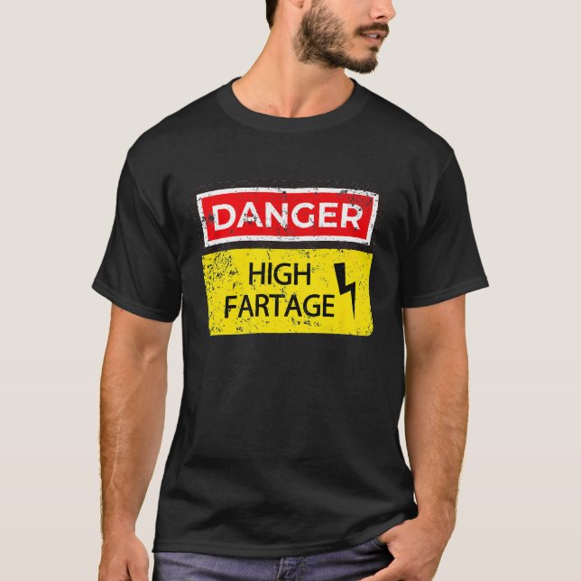 Camiseta Danger Fart Farting Flatulence Rótulo Farter (Anverso)