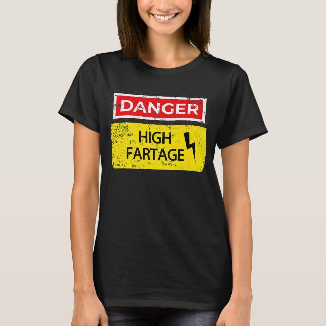 Camiseta Danger Fart Farting Flatulence Rótulo Farter (Anverso)