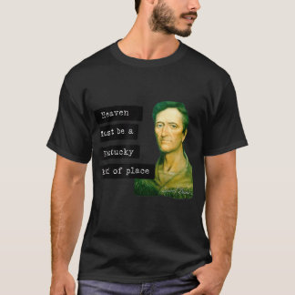 Camiseta Daniel Boone Heaven Debe ser una especie de plan K