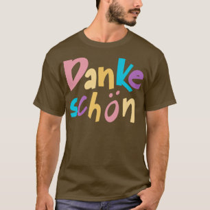 Camiseta Dankeschon Alegría Europea Y Feliz Festividad