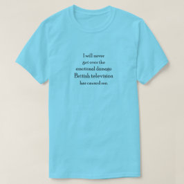 Camiseta Daño Emocional de la Televisión Británica