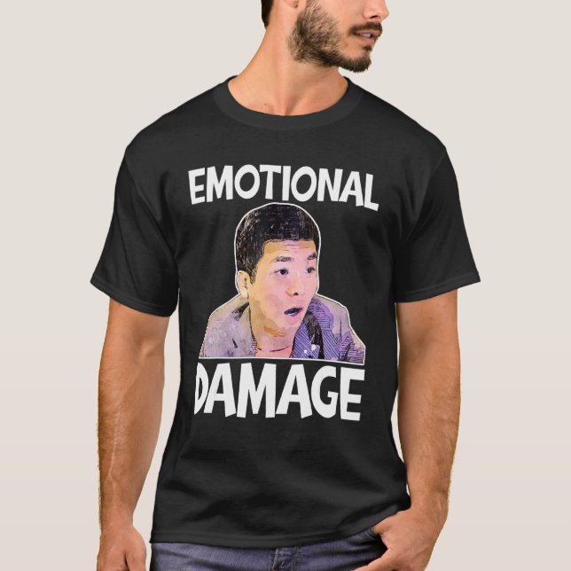 Camiseta Daño emocional Meme Lindo Frase divertida (Anverso)