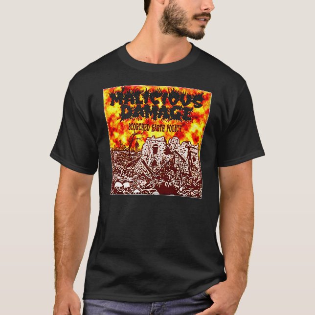 CAMISETA DAÑO MALÉVOLO "POLÍTICA DE LA TIERRA ARRASADA " (Anverso)