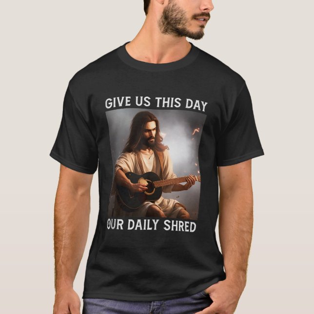 Camiseta Danos Este Día Nuestro Diario De Comer Jesús Crist (Anverso)