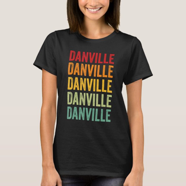 Camiseta Danville County Virginia Rainbow Text Design (Anverso)