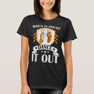 Camiseta Danza De Duda, Bailarina De Ballet Ballerina