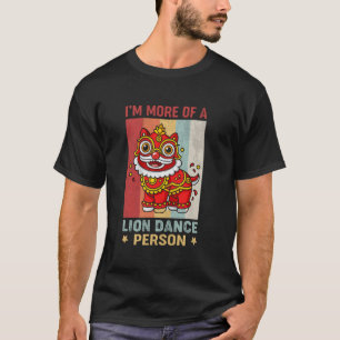 Camiseta Danza del León Soy Más una Persona de Danza del Le