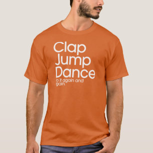 Camiseta Danza del salto de la palmada