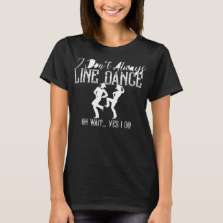 Camiseta Danzamiento en línea grupo baile baile baile baile