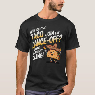 Camiseta Danzante Taco Pun - Regalos Taco Lover