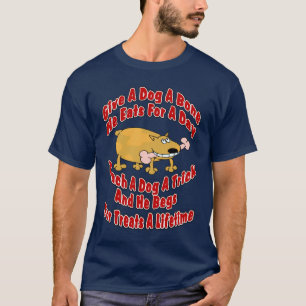Camiseta Dar A Un Perro Un Hueso...
