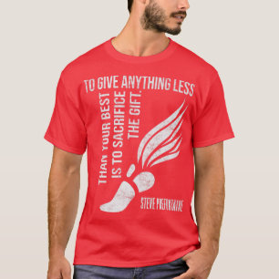Camiseta Dar lo que sea menos que el mejor regalo de sacrif