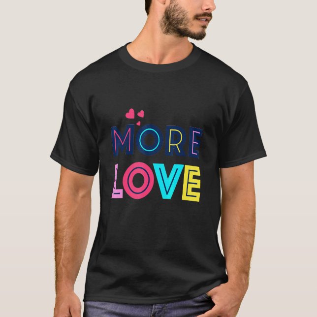 Camiseta Dar más amor (Anverso)
