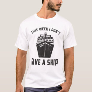 Camiseta Dar Un Barco Barco Barco Barco Buque De Cruceros