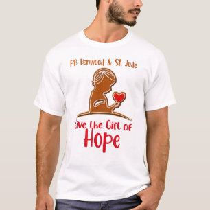 Camiseta dar un regalo de esperanza