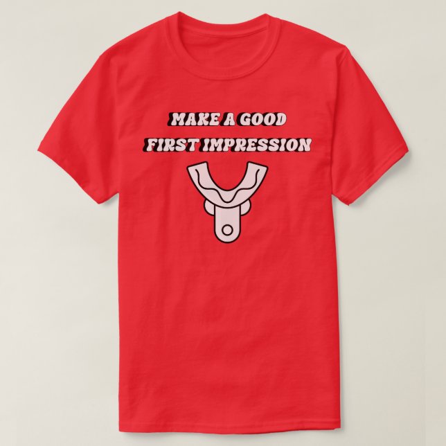 Camiseta dar una buena primera impresión (Diseño del anverso)