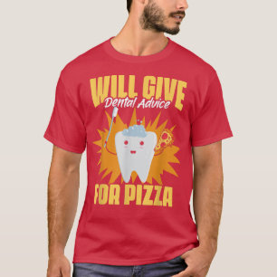 Camiseta Dará Asesoramiento Dental Graciosa Higiene Dental