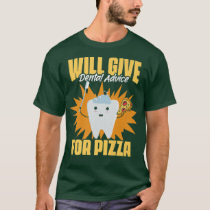 Camiseta Dará Asesoramiento Dental Graciosa Higiene Dental