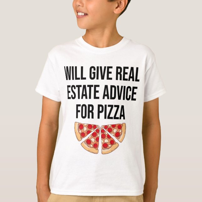 Camiseta Dará Asesoramiento Inmobiliario Para Pizza - Esta  (Anverso)