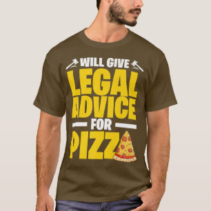Camiseta Dará Asesoramiento Legal Para Pizza Italiana De Co