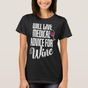 Camiseta Dará consejo médico para el Médica de vino