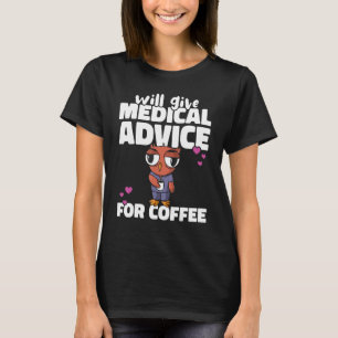 Camiseta Dará consejo médico para un hospital de Enfermería