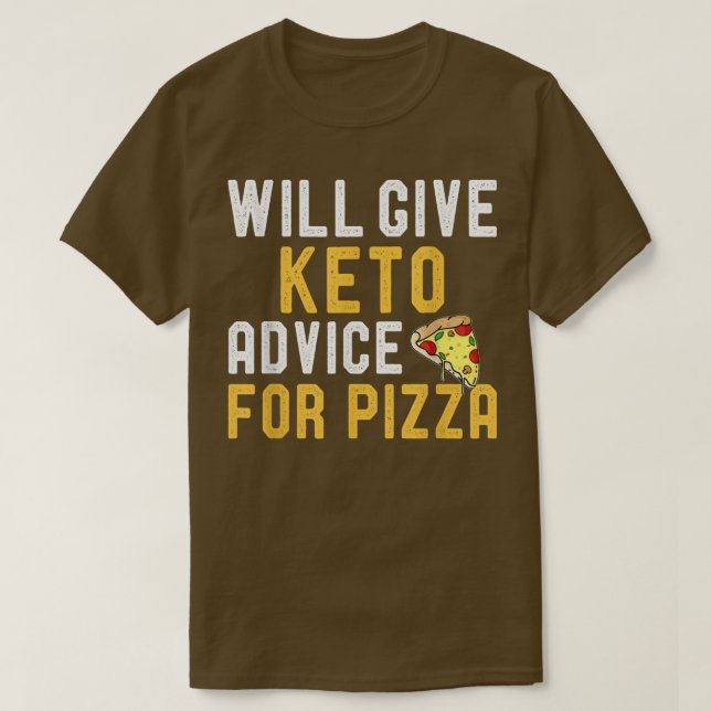 Camiseta Dará Consejos A Keto Para Pizza Funny Ketogic Di (Diseño del anverso)