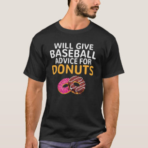Camiseta Dará consejos de béisbol a Donuts Baseball Co