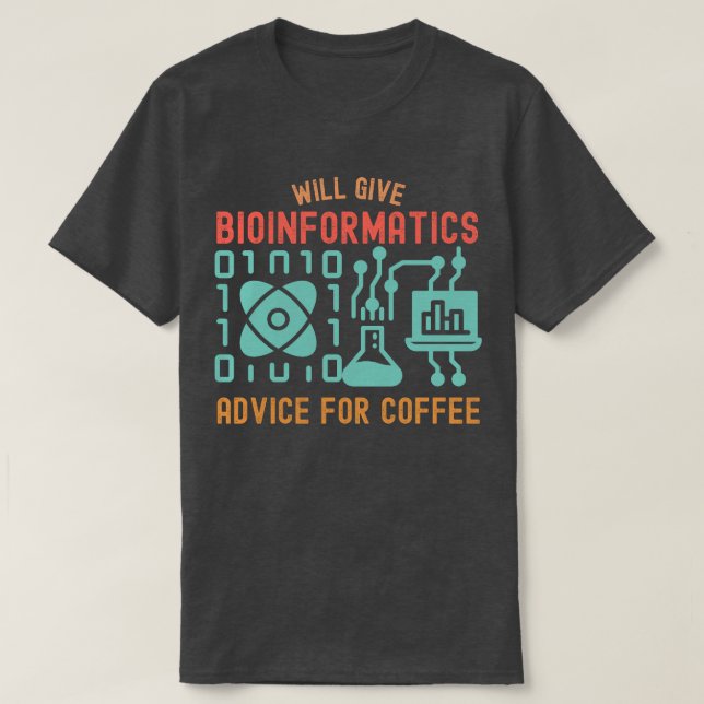 Camiseta Dará consejos de bioinformática para el café (Diseño del anverso)