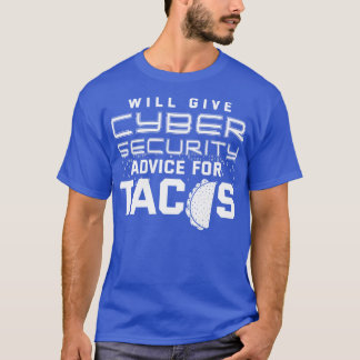 Camiseta Dará Consejos De Ciberseguridad Para Los Tacos