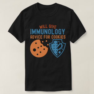 Camiseta Dará consejos de inmunología a las cookies