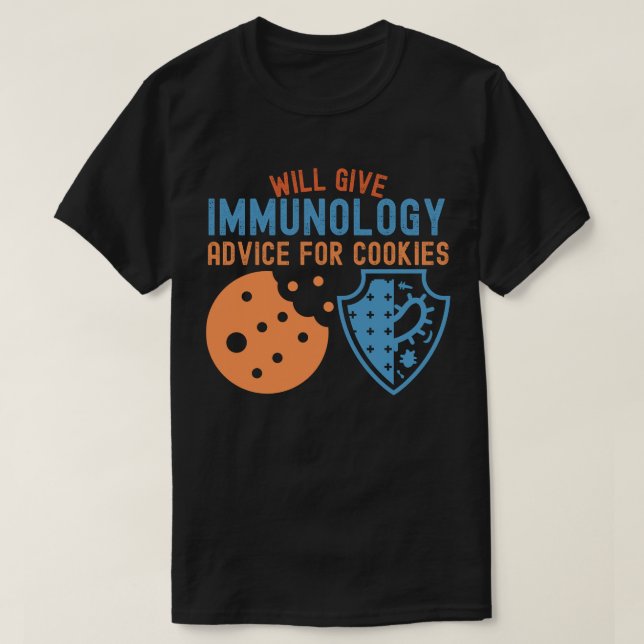 Camiseta Dará consejos de inmunología a las cookies (Diseño del anverso)