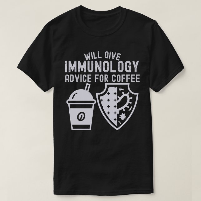 Camiseta Dará consejos de inmunología para el café (Diseño del anverso)