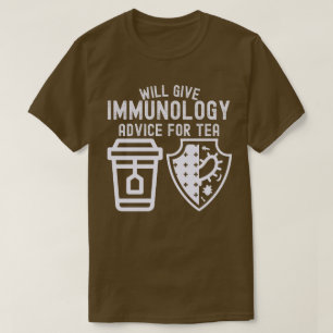 Camiseta Dará consejos de inmunología para el té