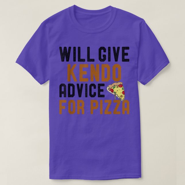 Camiseta Dará Consejos De Kendo Para Pizza Funny Martial Ar (Diseño del anverso)