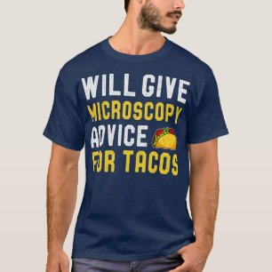 Camiseta Dará Consejos De Microscopía Para La Ciencia Funny