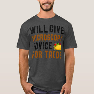 Camiseta Dará Consejos De Microscopía Para La Ciencia Funny