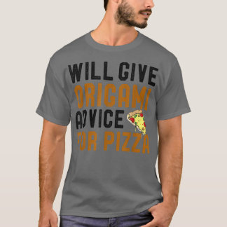 Camiseta Dará Consejos De Origami Para La Pizza Funny Foldi