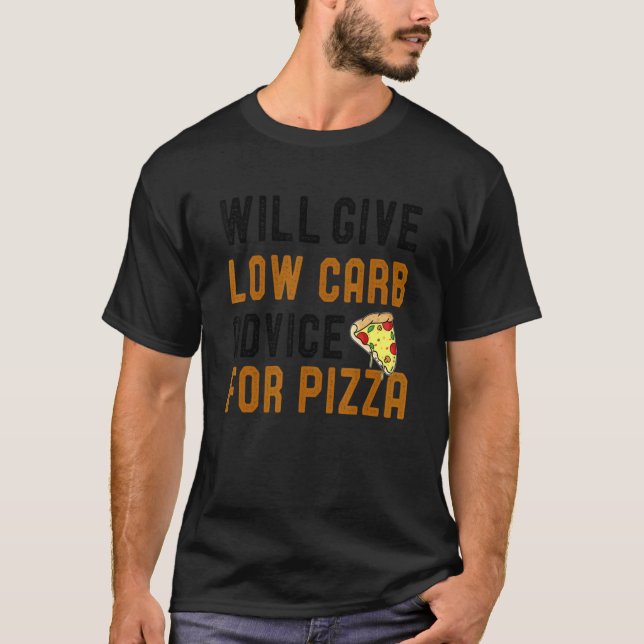 Camiseta Dará Un Consejo Bajo En Carbohidratos Para El Chis (Anverso)