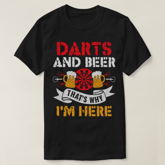 Camiseta Dardos De Cerveza Y Cerveza Por Eso Estoy Aquí Div (Diseño del anverso)