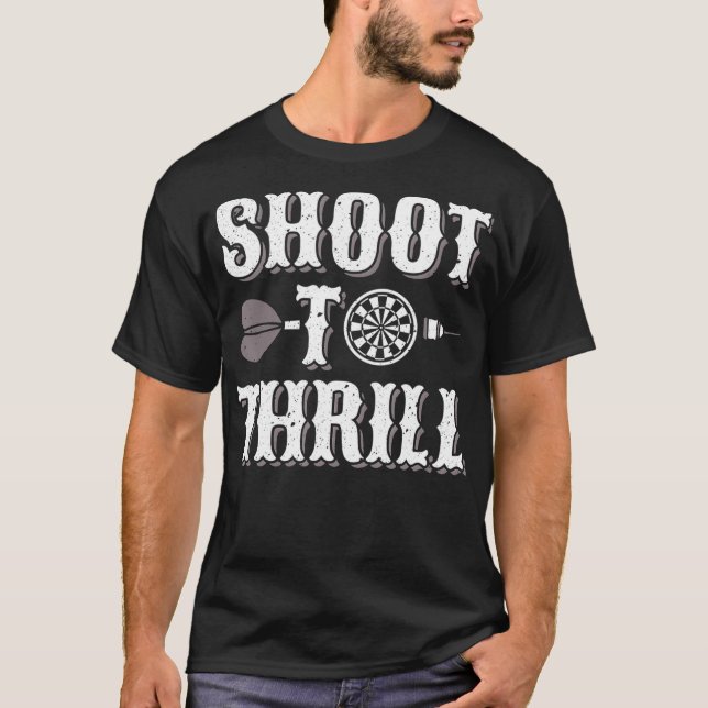 Camiseta Dardos - Disparar a Thrill (Anverso)