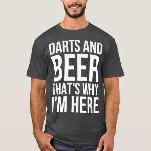 Camiseta Dardos Y Cerveza Por Eso Estoy Aquí - Cerveza Dard