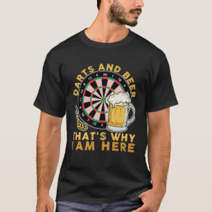 Camiseta Dardos y cerveza por eso estoy aquí Dart Player Ho